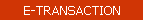 E-TRANSACTION
