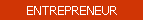 ENTREPRENEUR