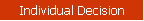 Individual Decision
